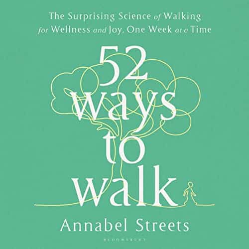 52 ways to walk